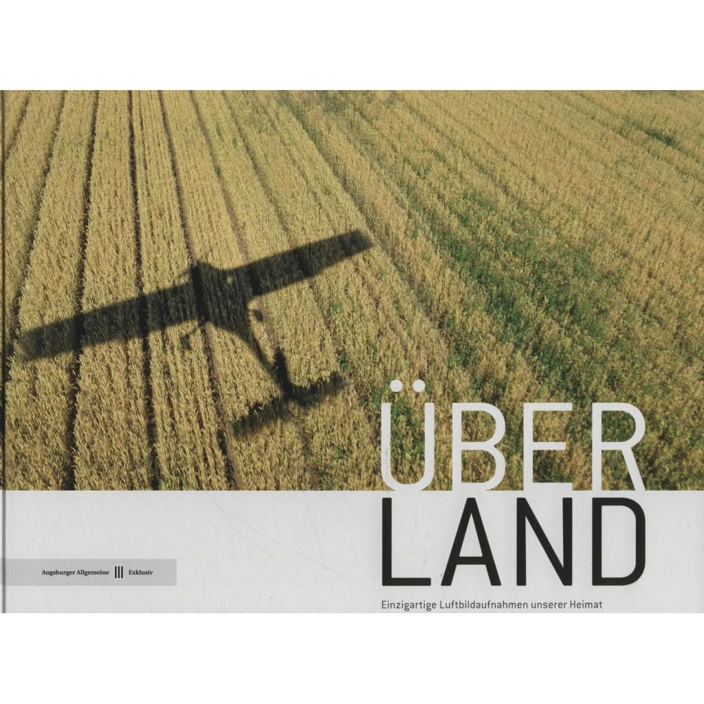 Überland Einzigartige Luftaufnahmen Books