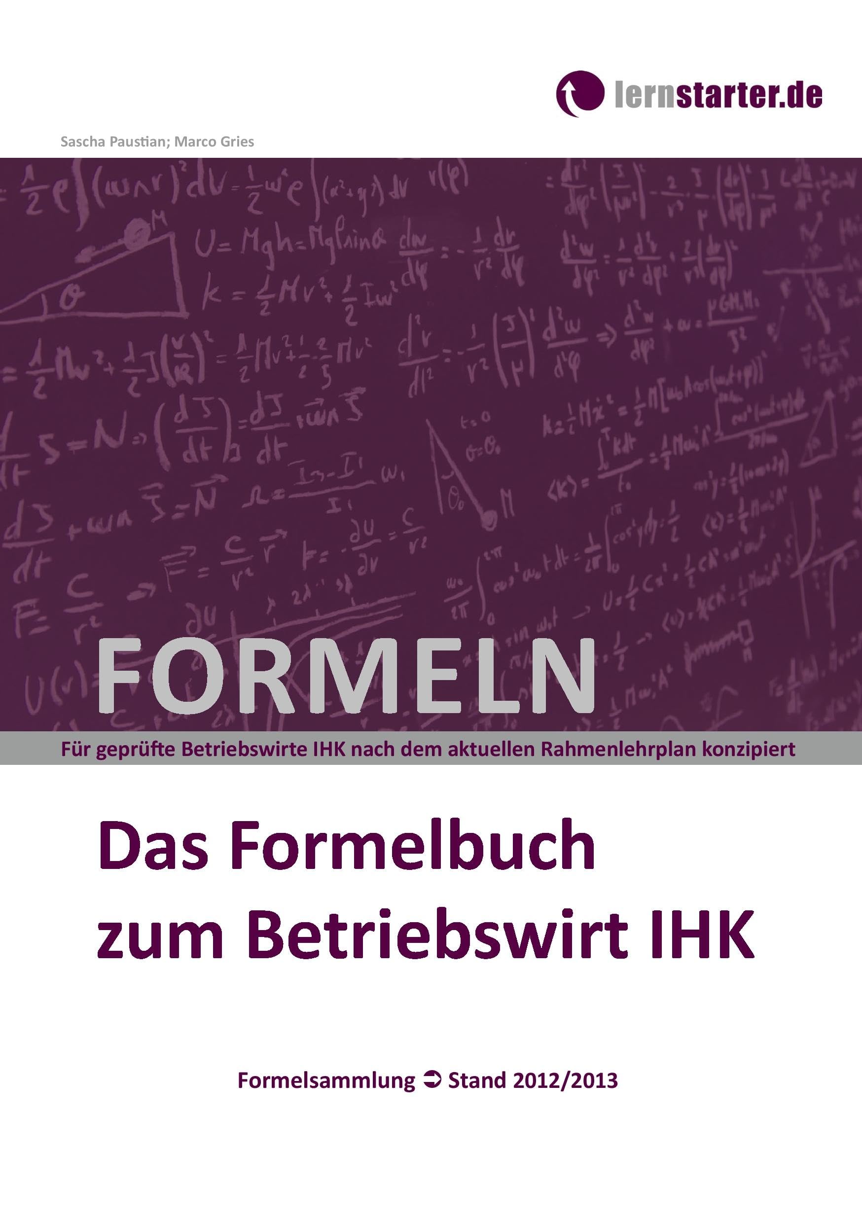 Das Formelbuch zum Betriebswirt IHK book