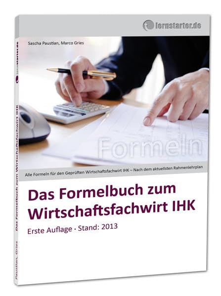 Das Formelbuch zum Wirtschaftsfachwirt IHK Law