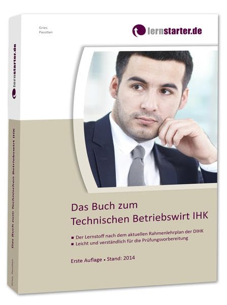 Das Buch zum Technischen Betriebswirt IHK Law