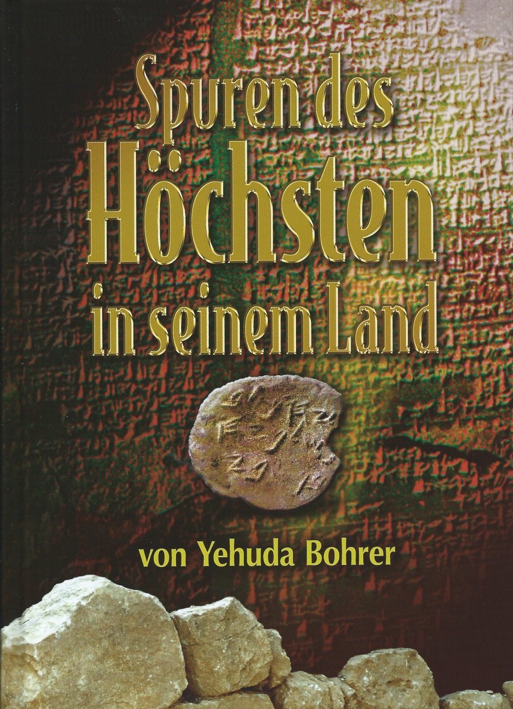 Spuren des Höchsten in seinem Land Books