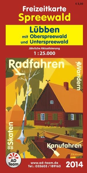 Freizeitkarte Spreewald Lübben (Ausgabe 2014): mit Oberspreewald und Unterspreewald. 1:25000 Leisure, Home & Garden