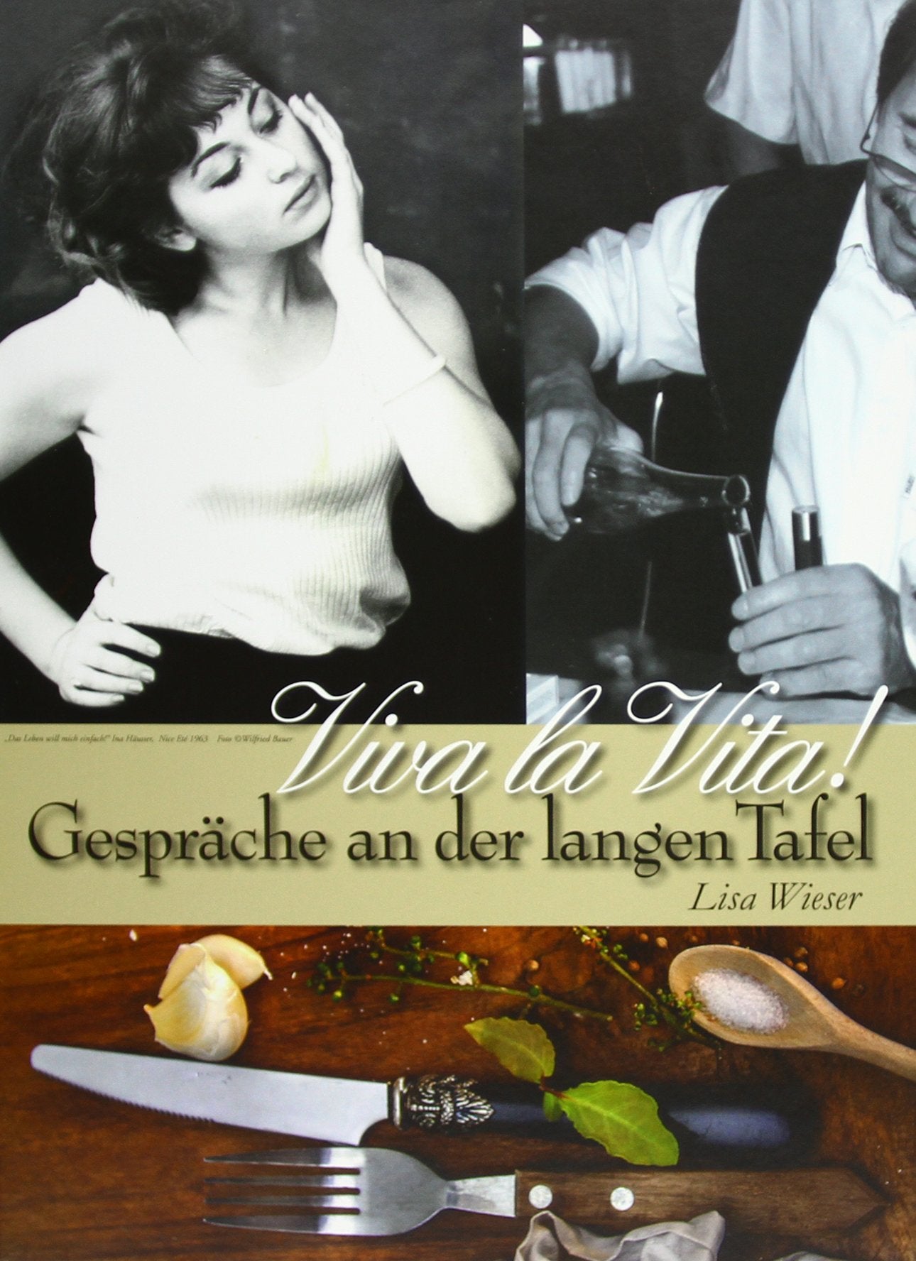 Viva la Vita! Gespräche an der langen Tafel Lifestyle