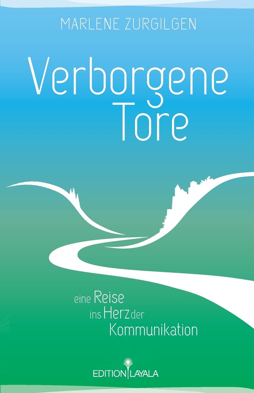 Verborgene Tore: Eine Reise ins Herz der Kommunikation Lifestyle