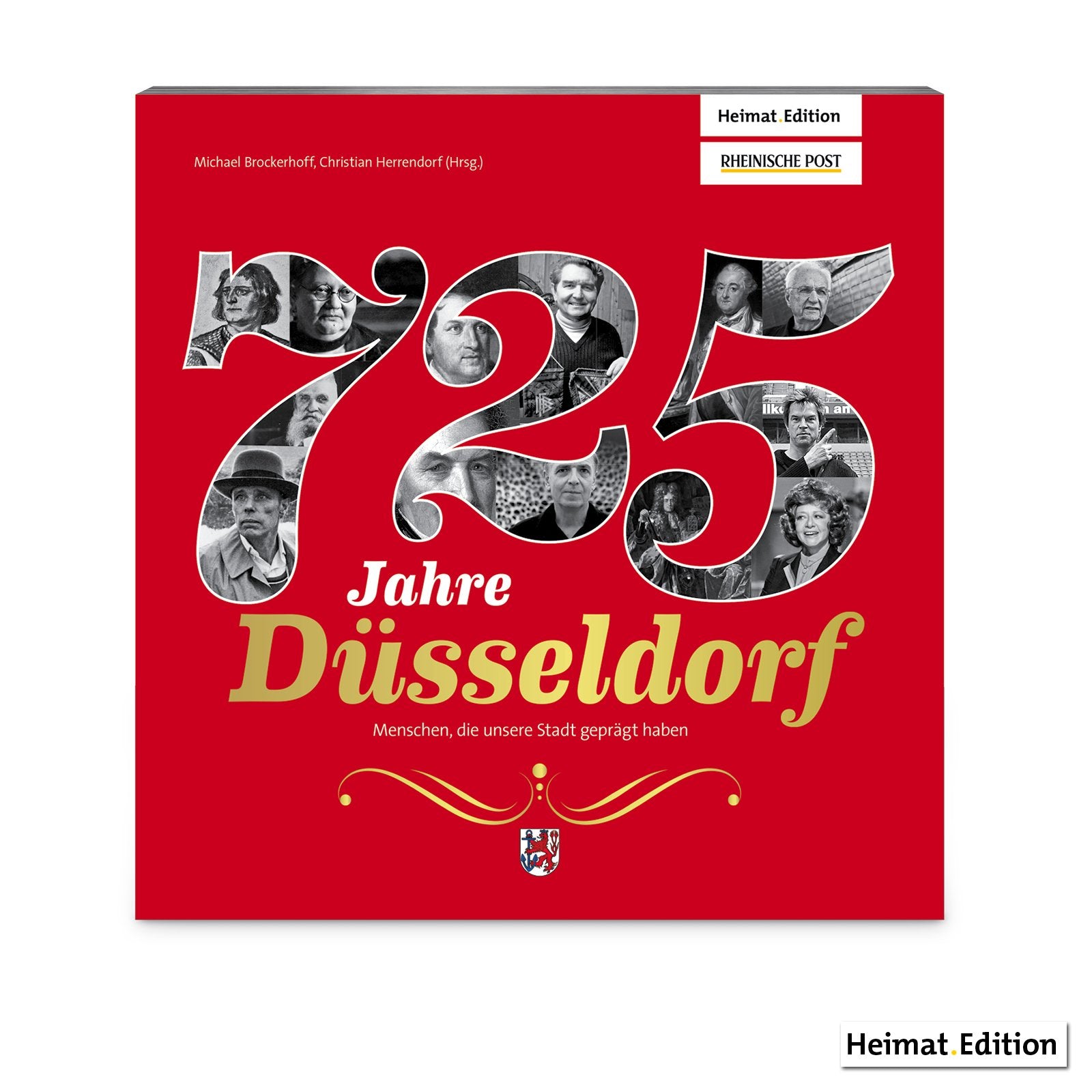 725 Jahre Düsseldorf: Menschen, die unsere Stadt geprägt haben Politics & History