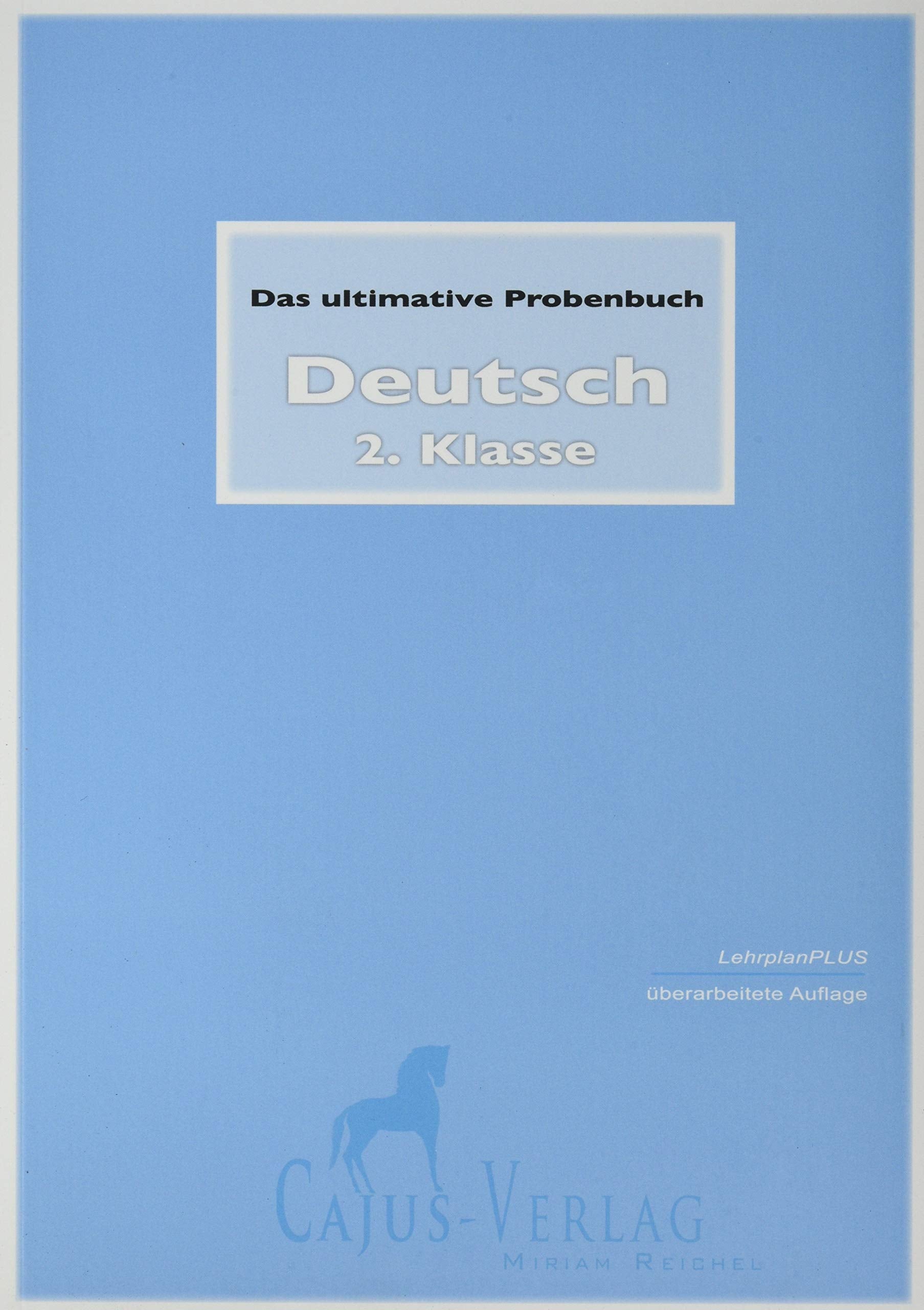 Das ultimative Probenbuch Deutsch 2. Klasse Study Guides