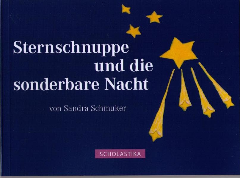 Sternschnuppe und die sonderbare Nacht Children's books