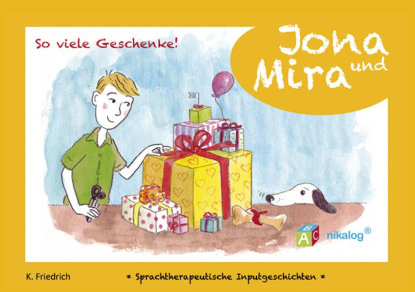 Jona und Mira, So viele Geschenke! Children's books