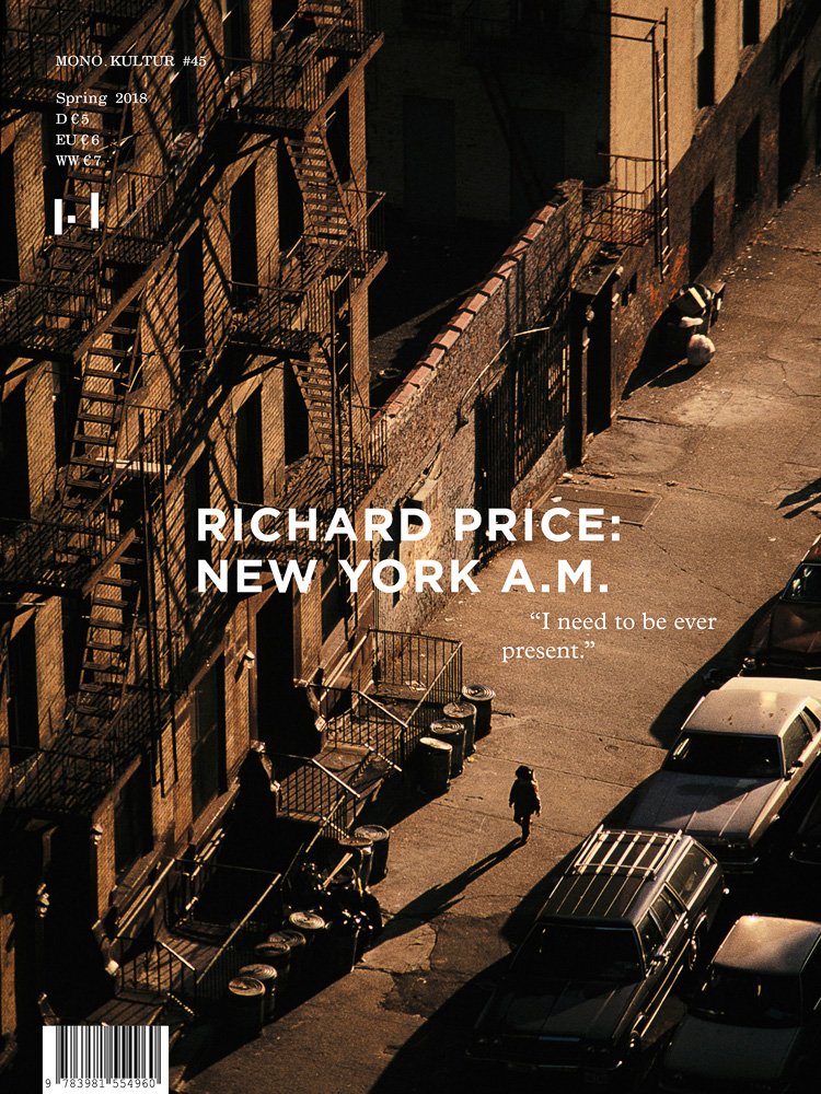 mono.kultur #45 / Richard Price: New York A.M. Philosophy