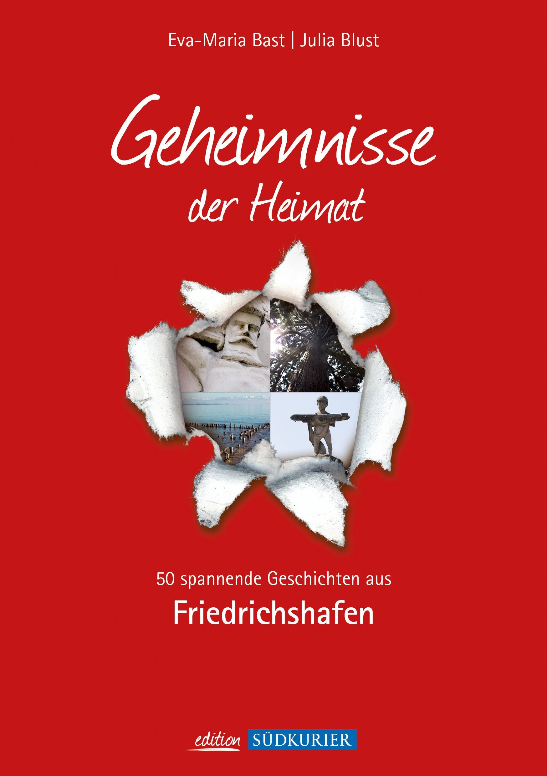 Friedrichshafen; Geheimnisse der Heimat: 50 spannende Geschichten aus Friedrichshafen Leisure, Home & Garden