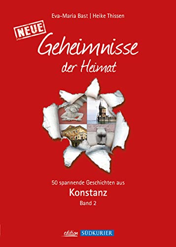 Konstanz 2; Geheimnisse der Heimat Politics & History
