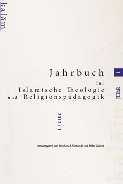 Jahrbuch für islamische Theologie und Religionspädagogik 1 Religion & Esotericism