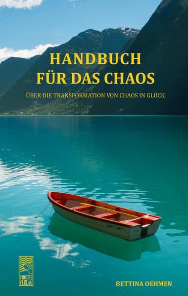 Handbuch für das Chaos: über die Transformation von Chaos in Glück Parents & Children
