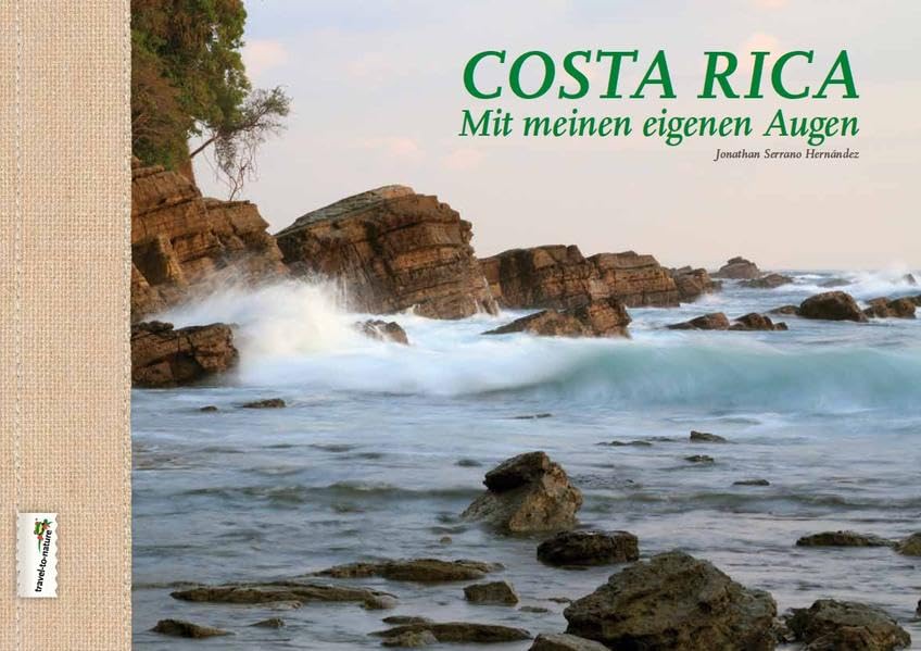Costa Rica Mit meinen eigenen Augen Leisure, Home & Garden