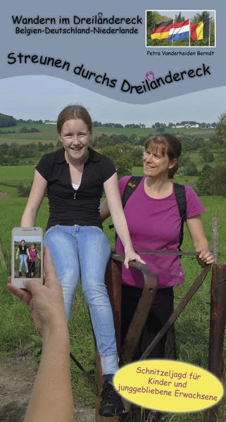 Streunen durchs Dreiländereck: Wandern im Dreiländereck Belgien-Deutschland-Niederlande Leisure, Home & Garden