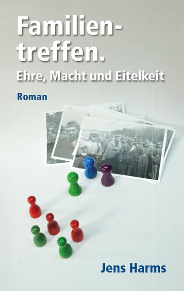 Familientreffen: Ehre, Macht und Eitelkeit Contemporary literature
