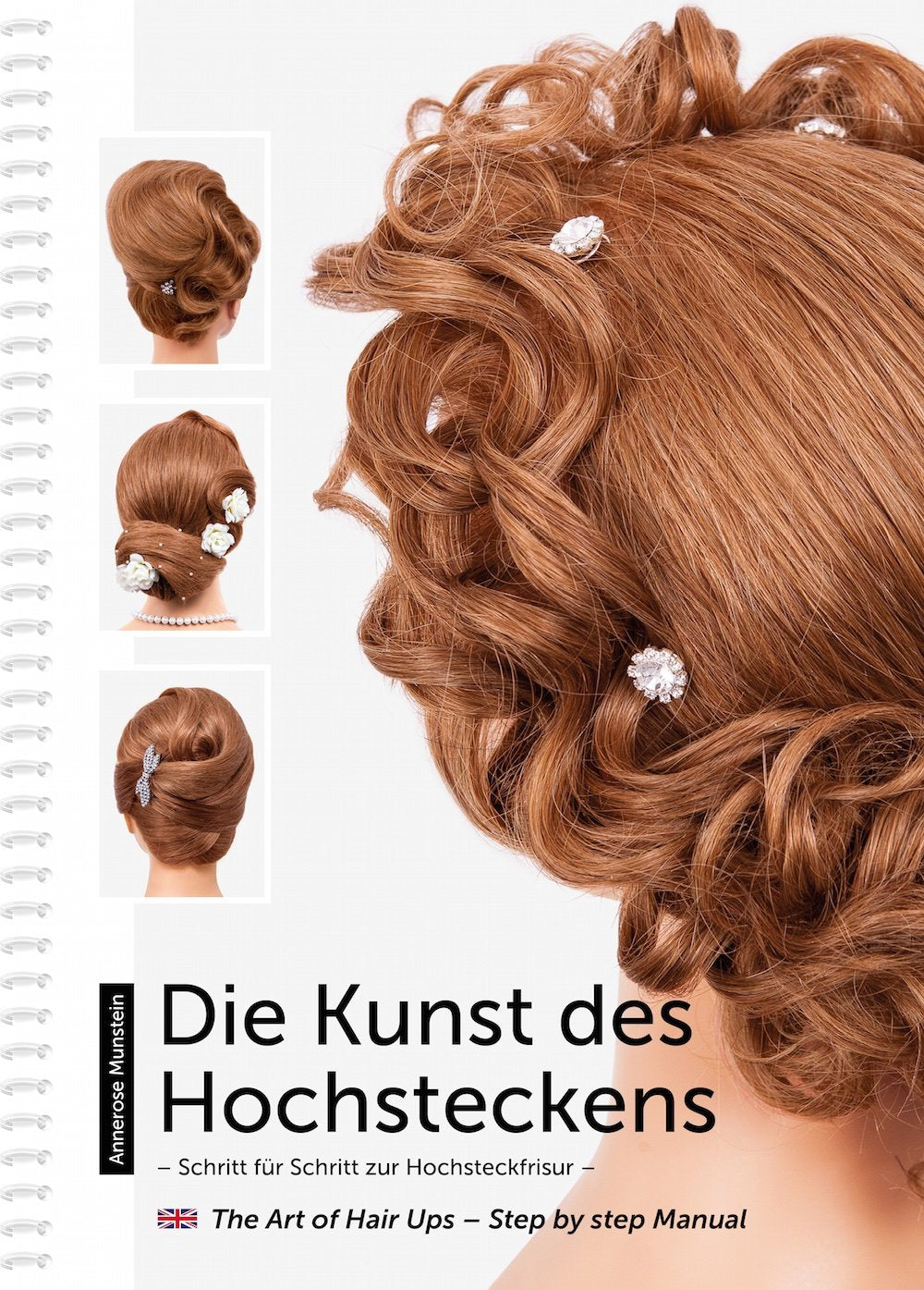 Mundstein Die Kunst des Hochsteckens: Schritt für Schritt zur Hochsteckfrisur / The Art of Hair Ups – Step by step Manual Leisure, Home & Garden