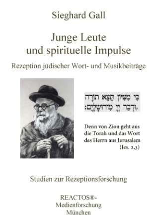 Junge Leute und spirituelle Impulse. Rezeption jüdischer Wort- und Musikbeiträge. Books