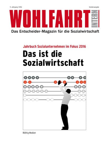 Das ist die Sozialwirtschaft: Wohlfahrt Intern Sonderveröffentlichung 2016 book