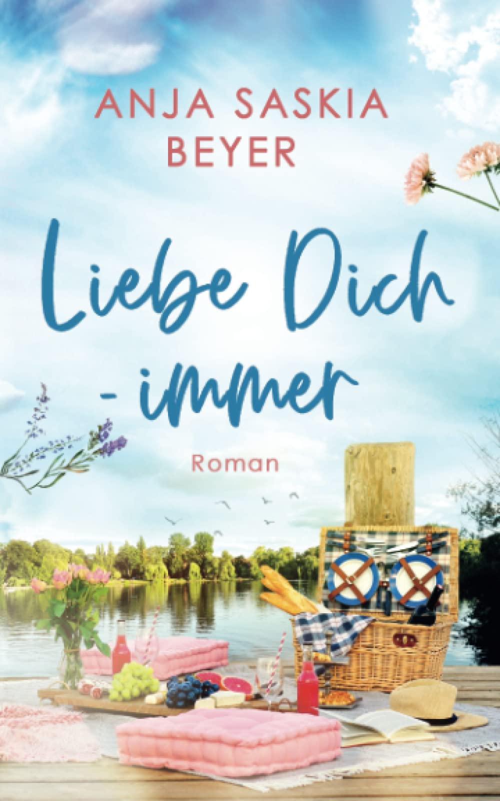 Liebe Dich - immer (Liebe Dich - Reihe, Band 1) Partnership & Love