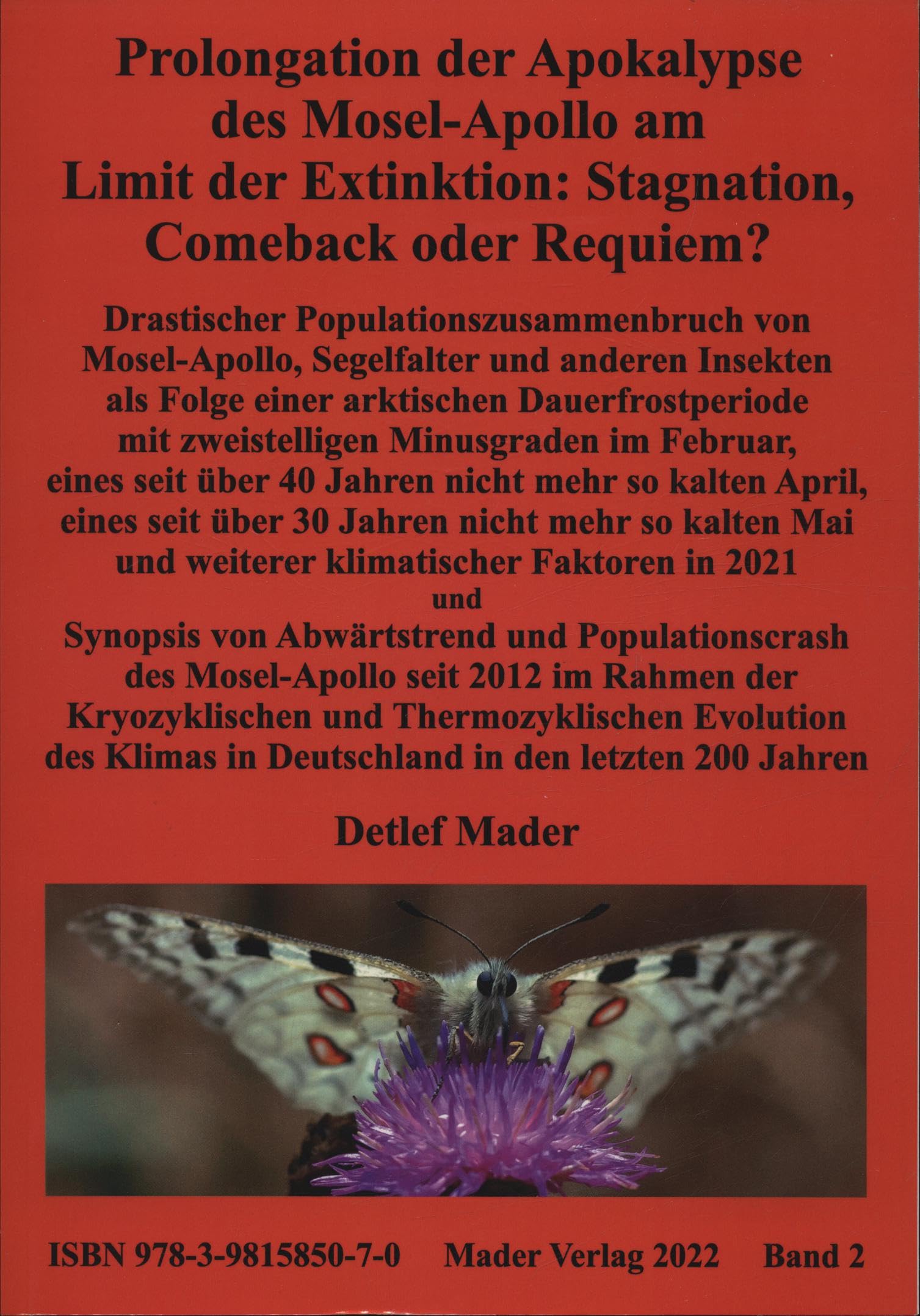 Product Image: Prolongation der Apokalypse des Mosel-Apollo am Limit der Extinktion: Stagnation, Comeback oder Requiem?
