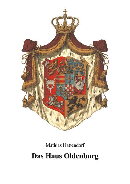 Das Haus Oldenburg (Deutsche Fürstenhäuser) Leisure, Home & Garden