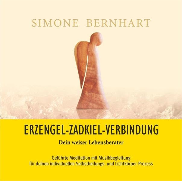 Erzengel-Zadkiel-Verbindung. Dein weiser Lebensberater: Verbindung mit der Weisheit und der Heilkraft von Erzengel Zadkiel zur Reinigung und Heilung des Solarplexus (Lightway-Meditationen) Religion & Esotericism