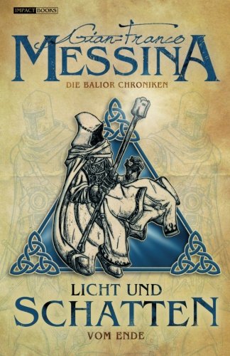 Licht und Schatten: Die Balior Chroniken 3 Books