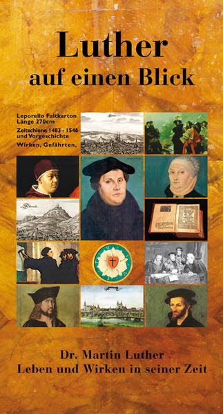 Luther auf einen Blick: Dr. Martin Luther - Leben und Wirken in seiner Zeit Natural Sciences Books