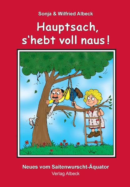 Hauptsach, s'hebt voll naus Humour & Satire