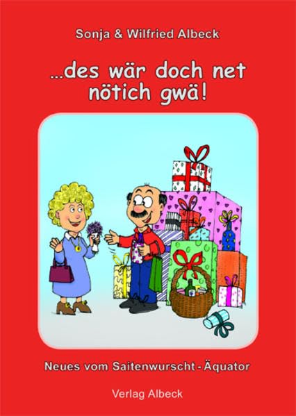 ...des wär doch net nötich gwä! Humour & Satire