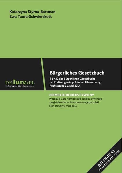 § 1- 432 Bürgerliches Gesetzbuch mit Erklärungen in polnischen Übersetzung book