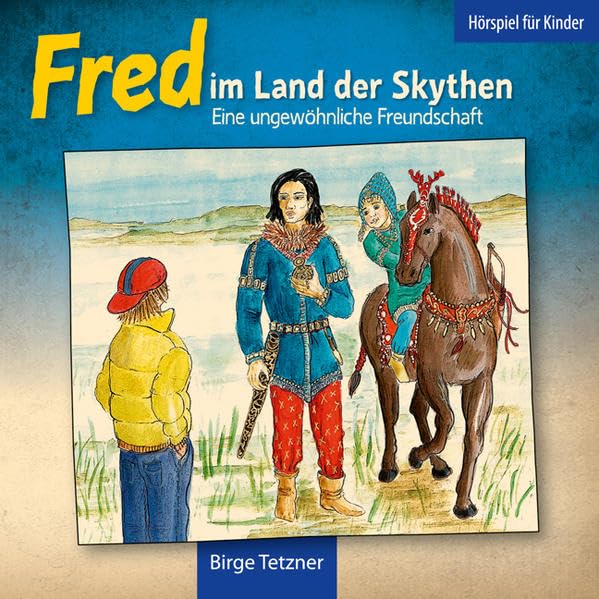 Fred 01. Fred im Land der Skythen Children's books