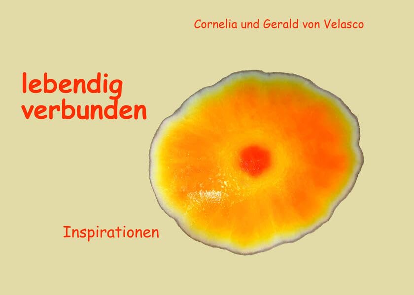 lebendig verbunden: Inspirationen Books