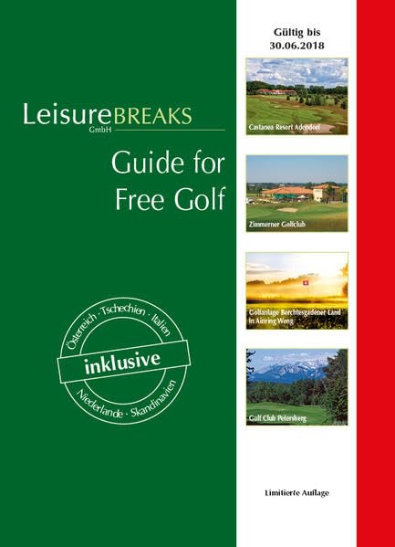 Guide for Free Golf: gültig bis 30.06.2018 Leisure & Fun