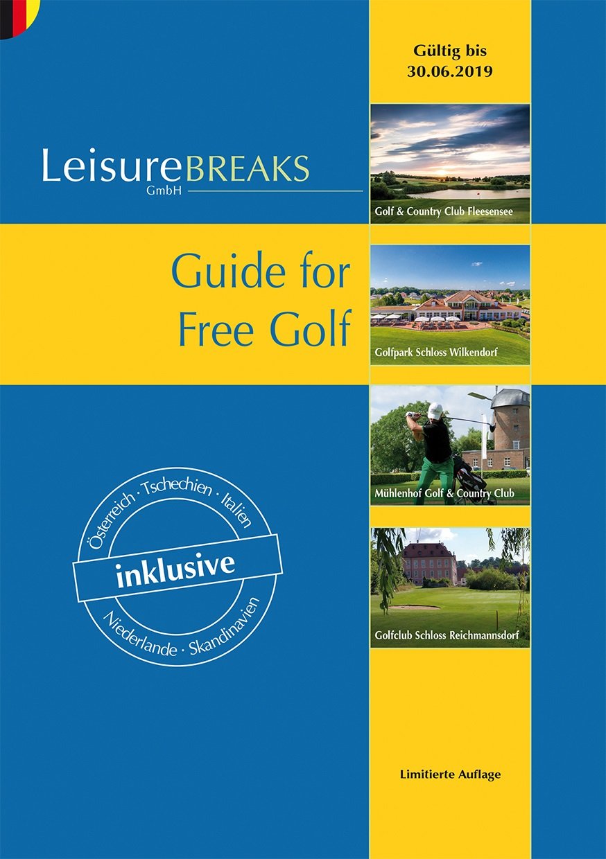 Guide for Free Golf: Gültig bis 30.06.2019 Leisure & Fun
