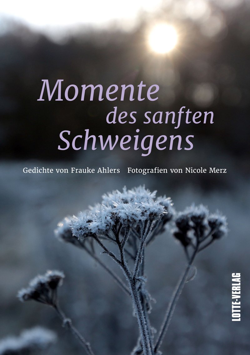 Momente des sanften Schweigens Poetry
