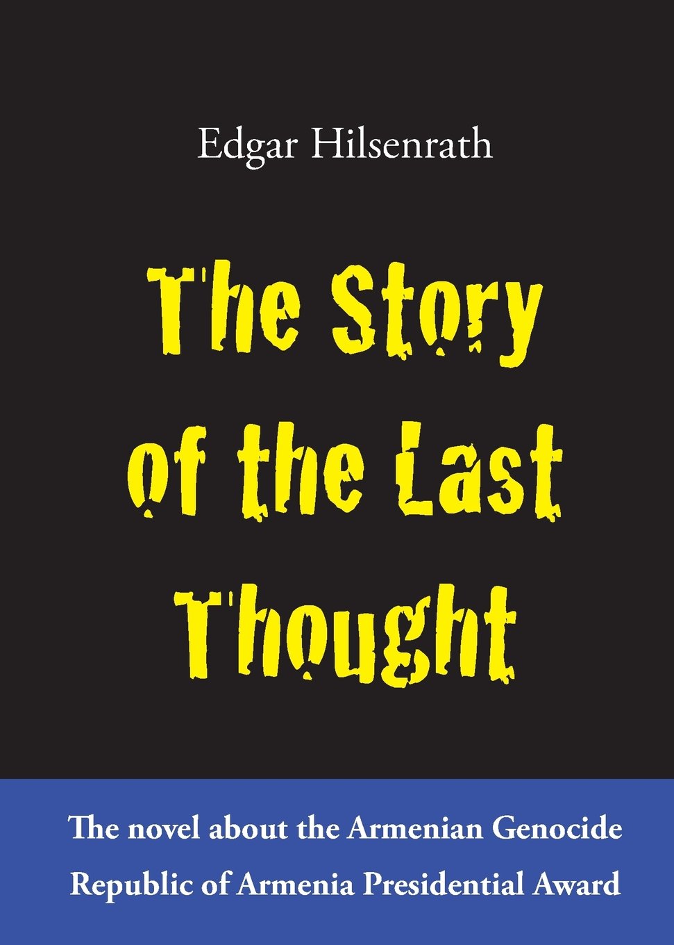 The Story of the Last Thought Contemporary literature