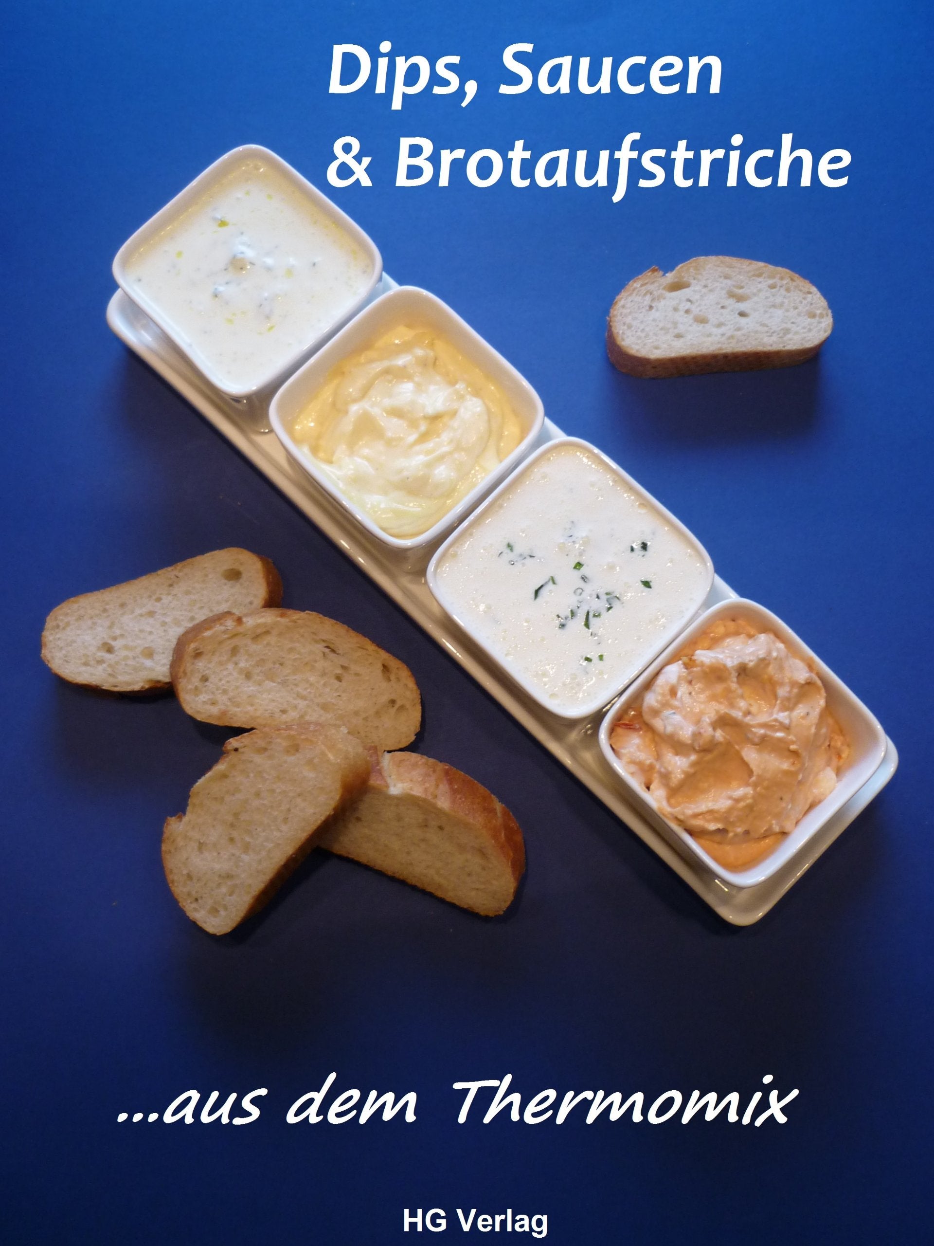 Dips, Saucen & Brotaufstriche: ...aus dem Thermomix "Alle Rezepte sind für den TM31 entwickelt worden, können jedoch auch mit dem TM5 zubereitet werden." Leisure, Home & Garden