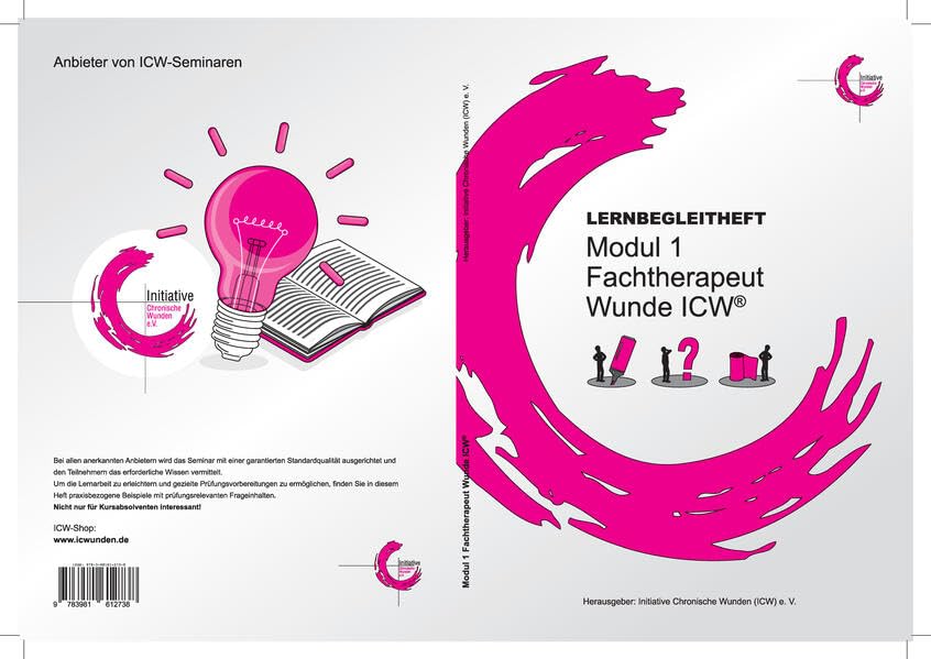 Modul 1 Fachtherapeut Wunde ICW: Lernbegleitheft Medicine