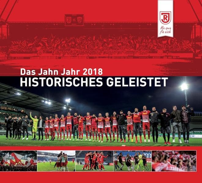 Historisches geleistet: Das Jahn Jahr 2018 book
