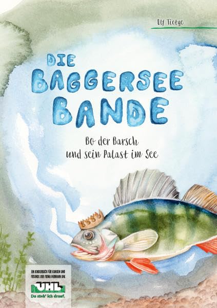Die Baggerseebande Teil 2: Bo der Barsch und sein Palast im See Contemporary literature