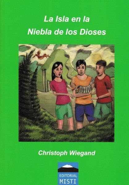 La Isla en la Niebla de los Dioses (Spanische Ausgabe) Novels & Short Stories