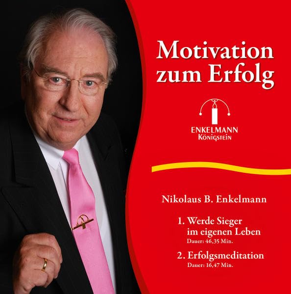Motivation zum Erfolg!: CD Standard Audio Format, Lesung Lifestyle