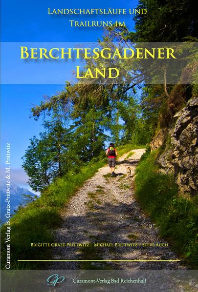 Landschaftsläufe und Trailruns im Berchtesgadener Land: GPS-Daten online abrufbar Leisure & Fun
