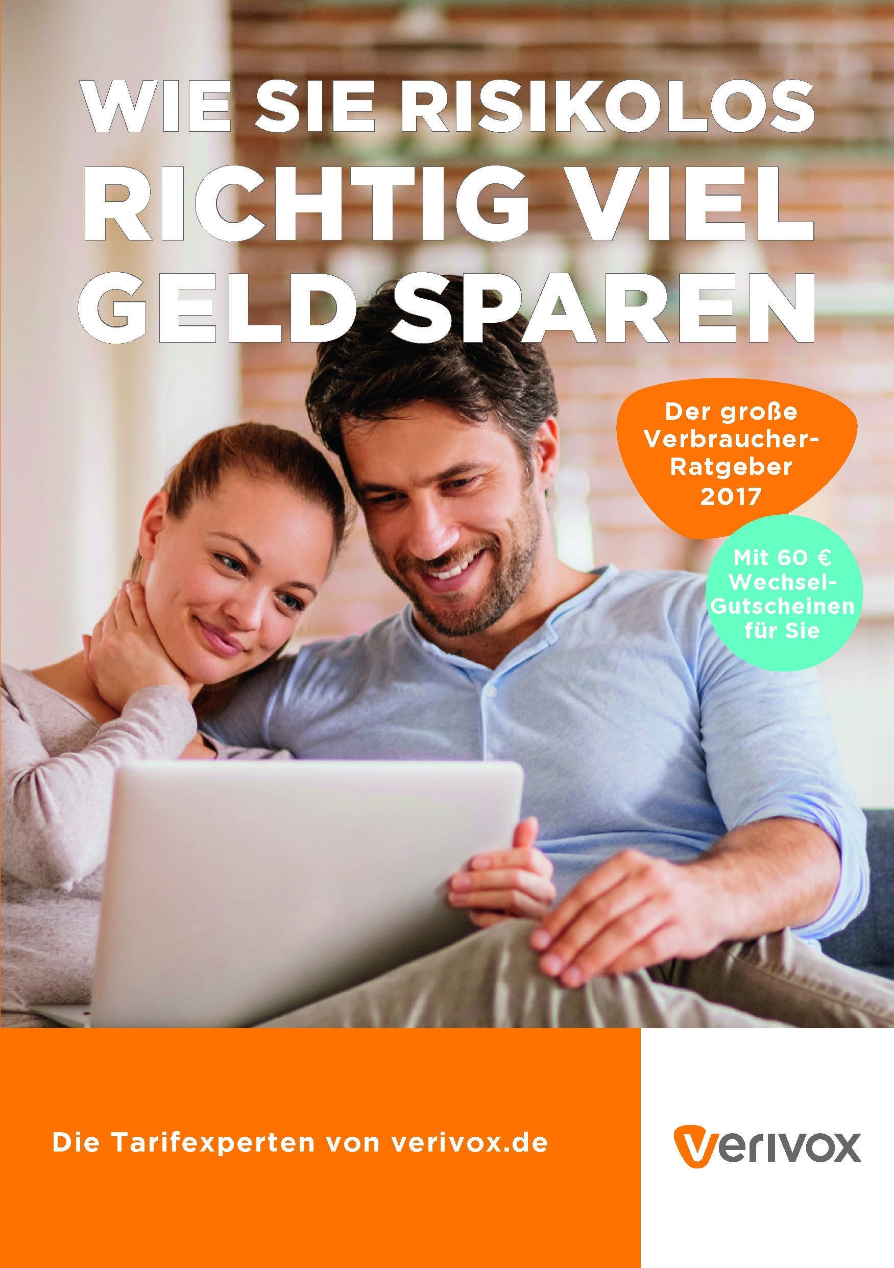 Der große Verivox-Ratgeber 2017: Wie Sie risikolos richtig viel Geld sparen Hobbies & Crafts
