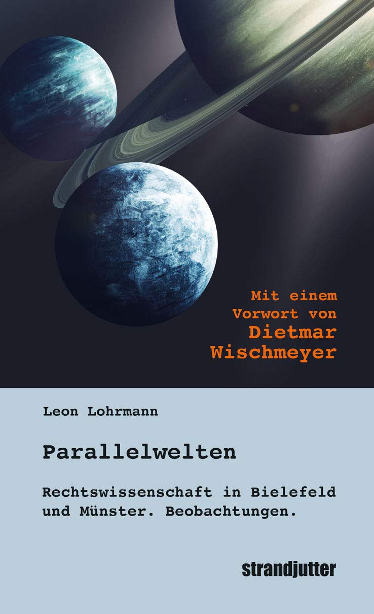 Parallelwelten: Rechtswissenschaft in Bielefeld und Münster. Beobachtungen. book