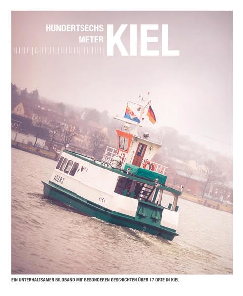 Hundertsechs Meter Kiel Leisure, Home & Garden Books