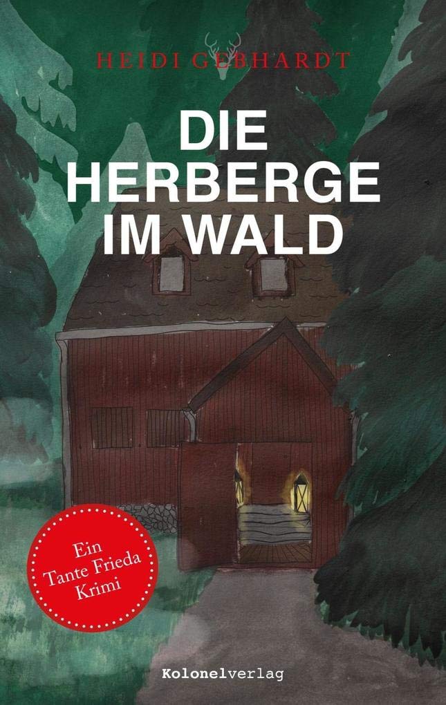 Die Herberge im Wald Contemporary literature Books
