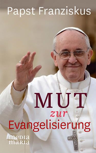 Mut zur Evangelisierung Religion & Esotericism
